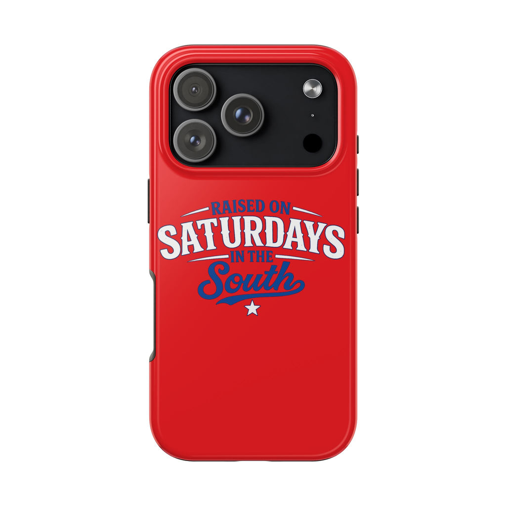 Raised On Saturdays In The South Phone Case-(red)