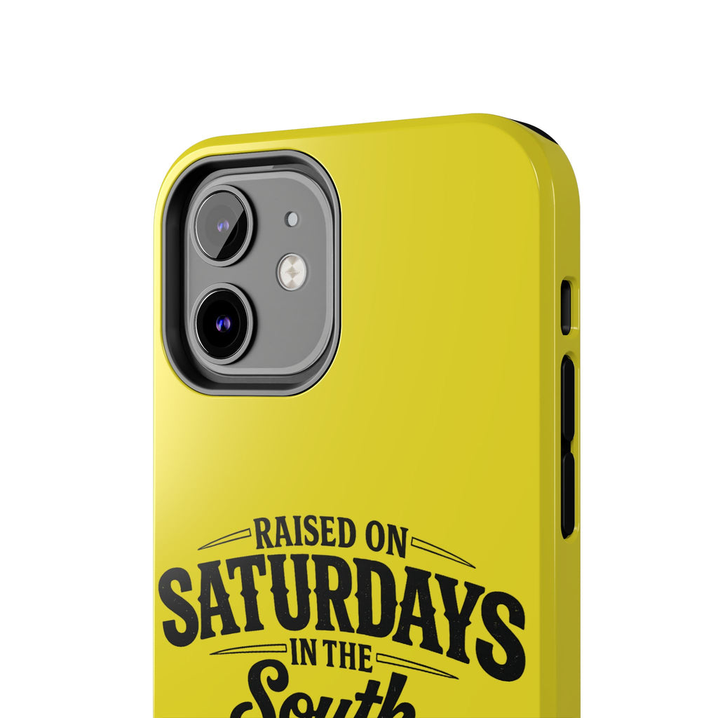 Raised On Saturdays In The South Phone Case-(yellow)