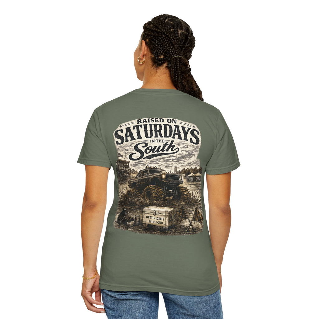 Raised On Saturdays In The South T-Shirt- Mud Park Saturdays