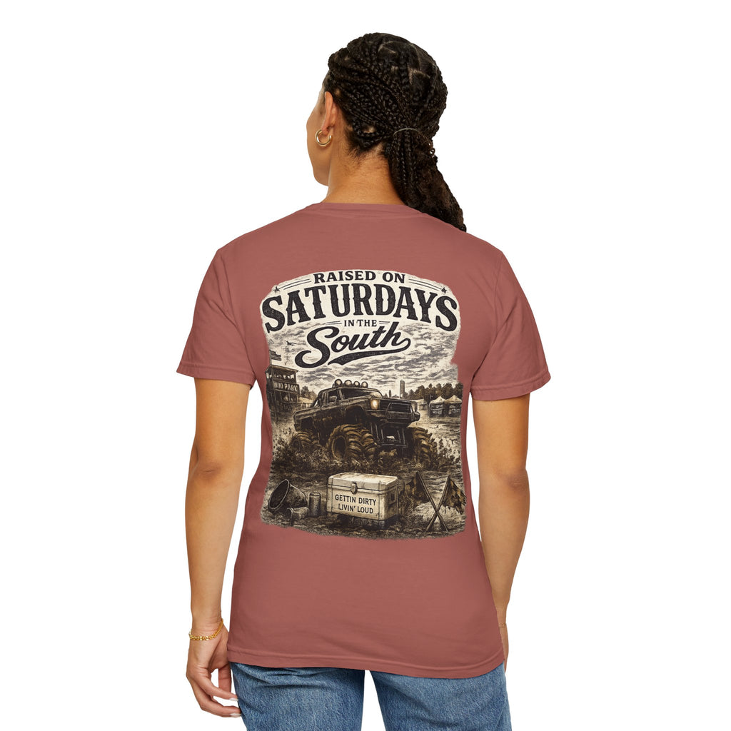 Raised On Saturdays In The South T-Shirt- Mud Park Saturdays