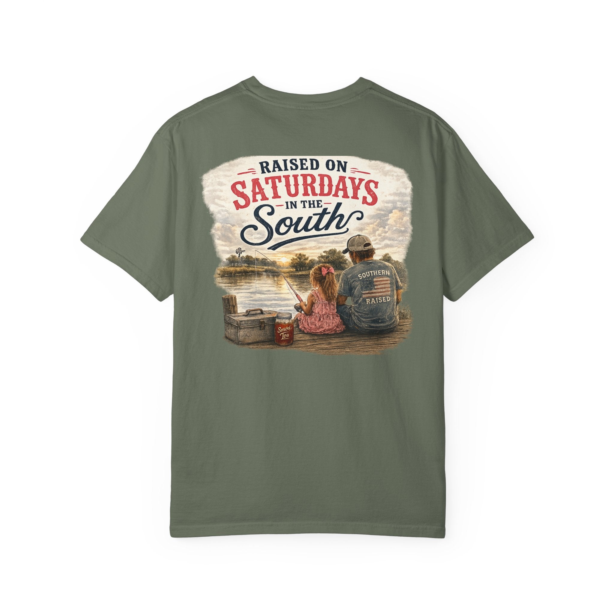 Raised On Saturdays In The South-Girl Dad Fishing Buddies-Father's Day Collection