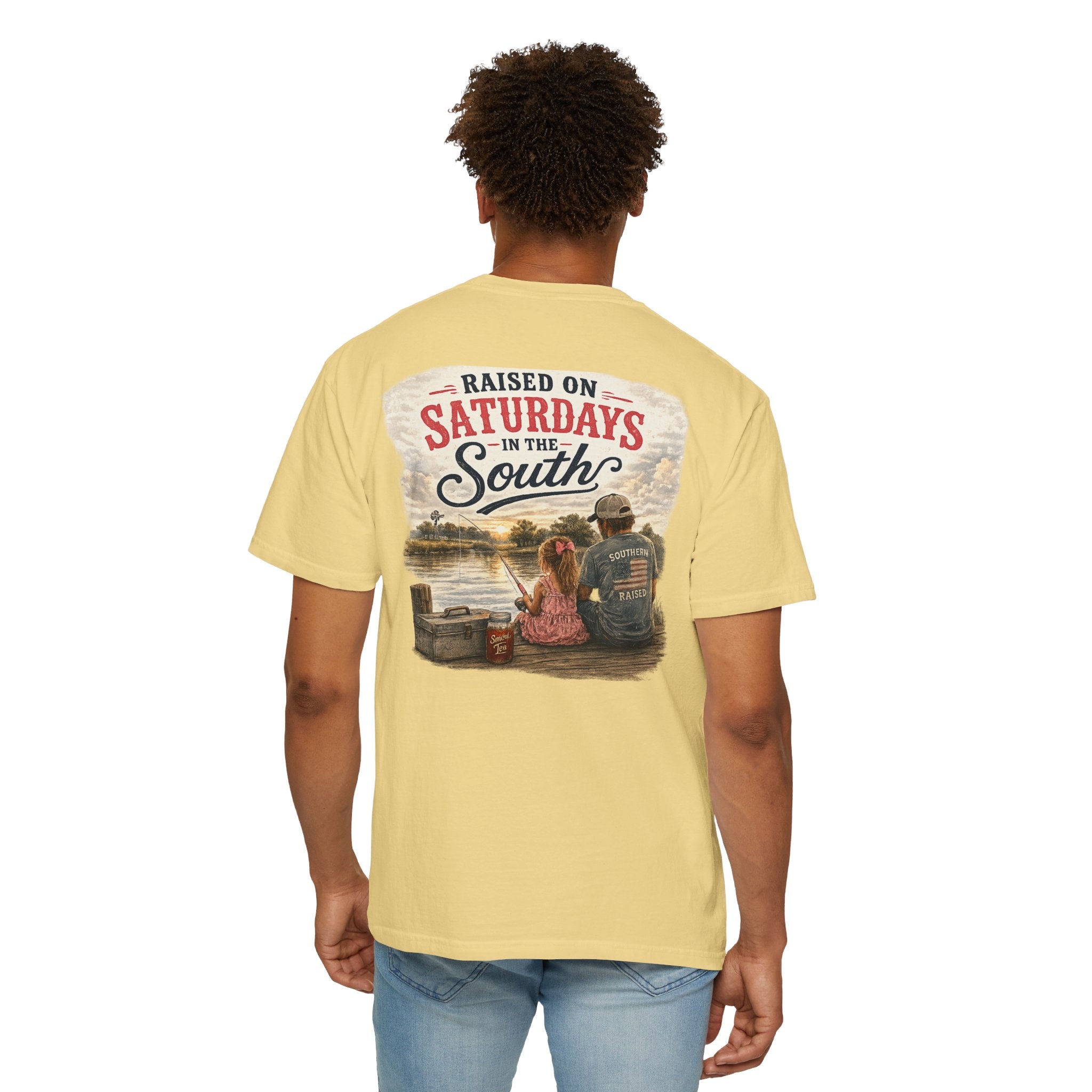 Raised On Saturdays In The South-Girl Dad Fishing Buddies-Father's Day Collection