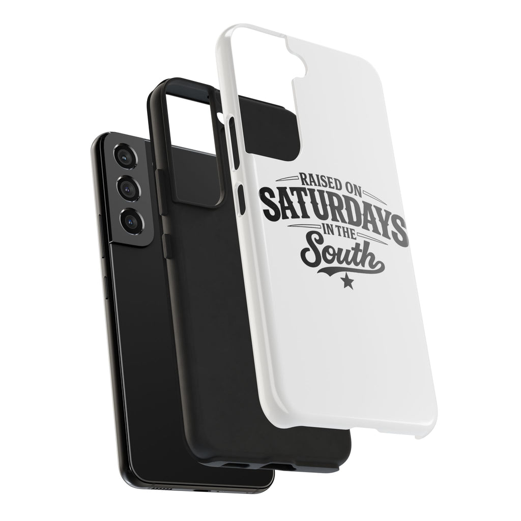 Raised On Saturdays In The South Phone Case-(white)