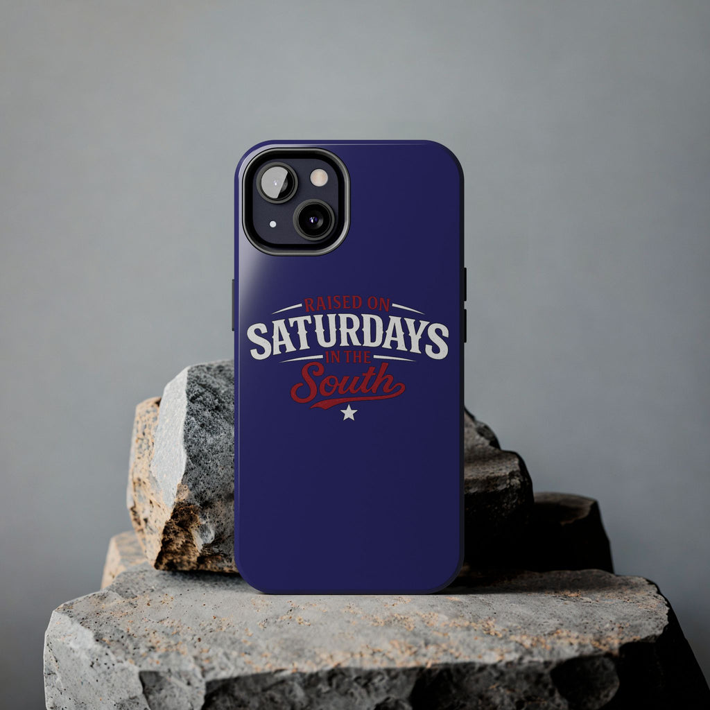 Raised on Saturdays in the South Phone Case-(blue)