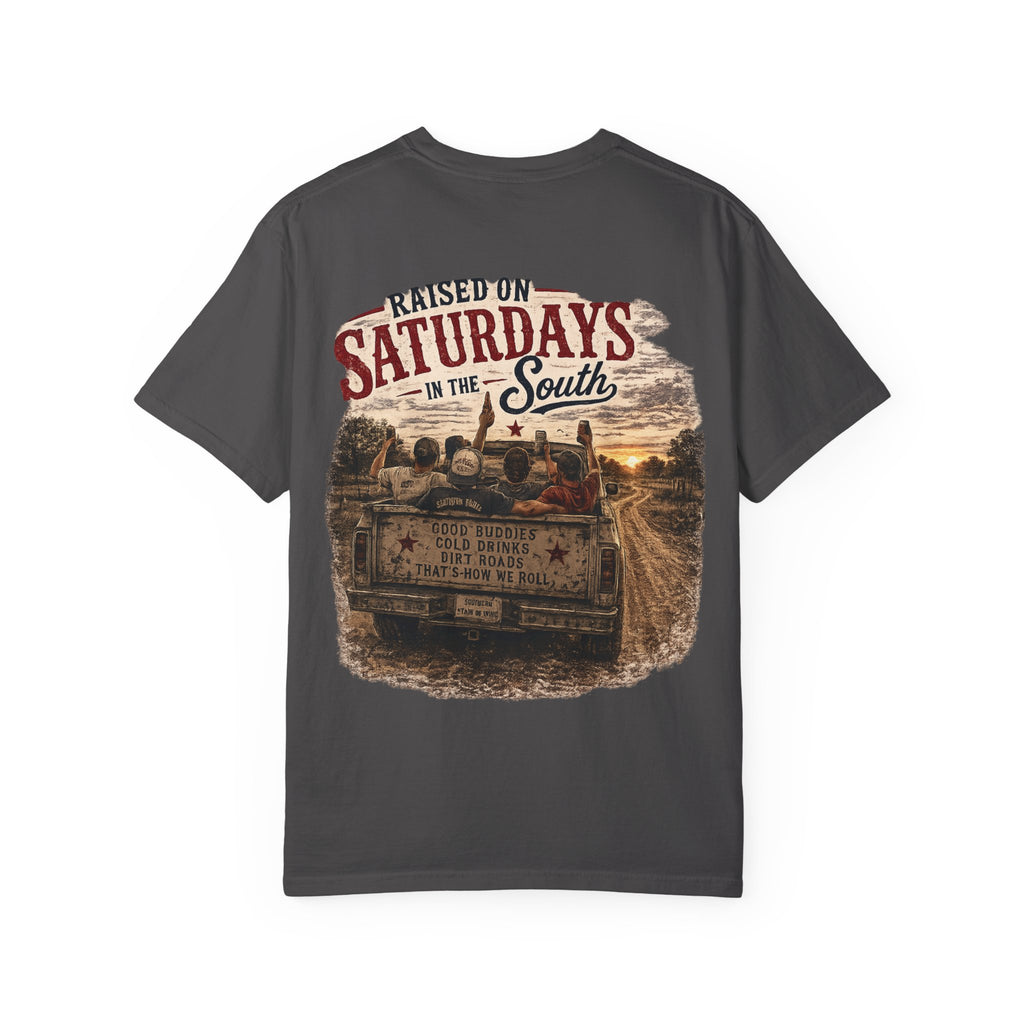 Raised On Saturdays In The South T‑Shirt — Good Riding Buddies Men's