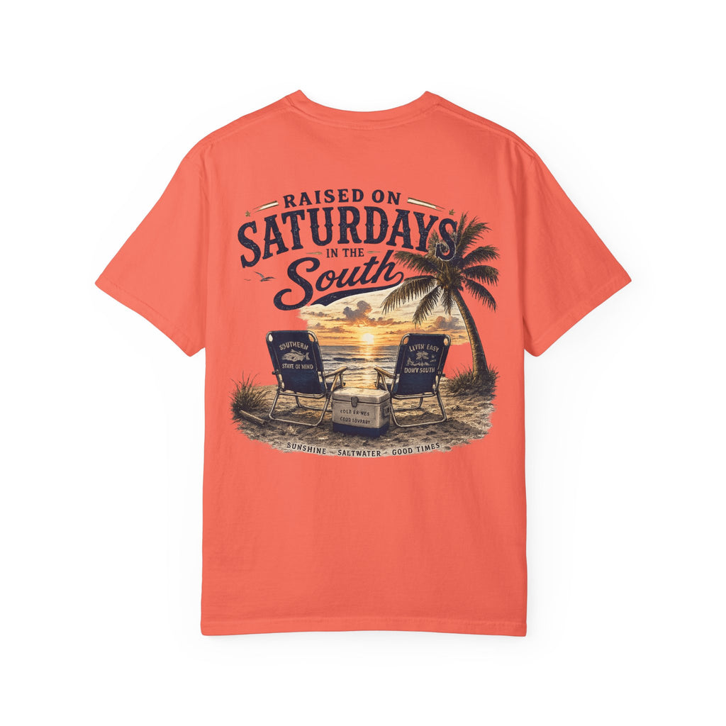 Raised On Saturdays In The South T-Shirt — Beachin It On Summer Saturdays