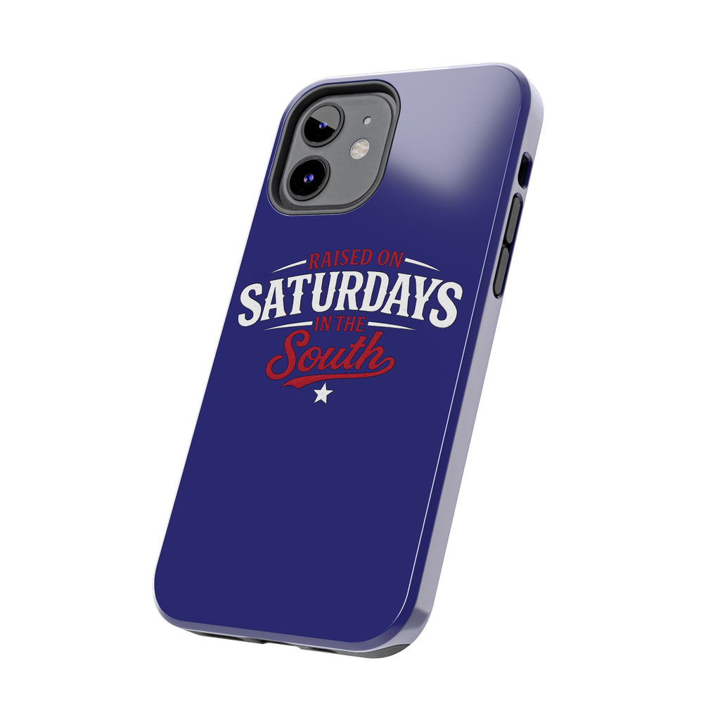 Raised on Saturdays in the South Phone Case-(blue)