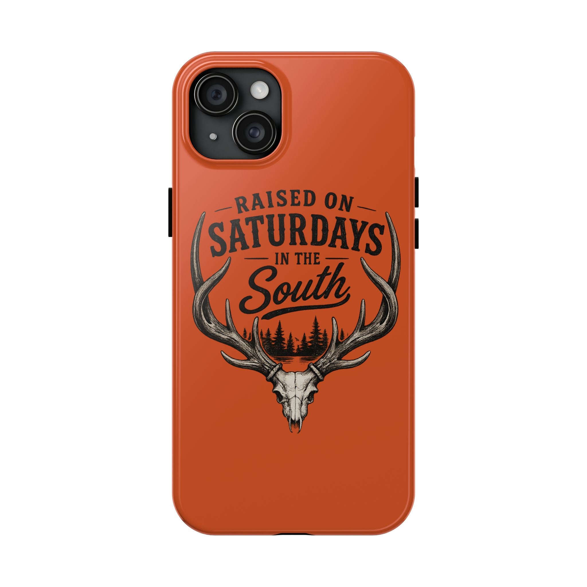 Raised On Saturdays In The South Phone Case-Spread Runs Deep In The Woods-(orange)