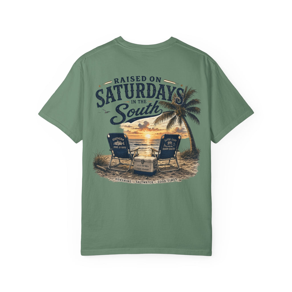 Raised On Saturdays In The South T-Shirt — Beachin It On Summer Saturdays