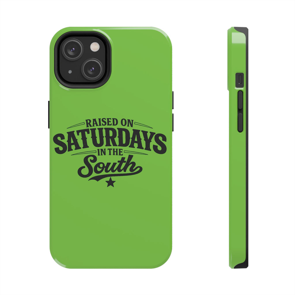 Raised On Saturdays In The South Phone Case-(green)