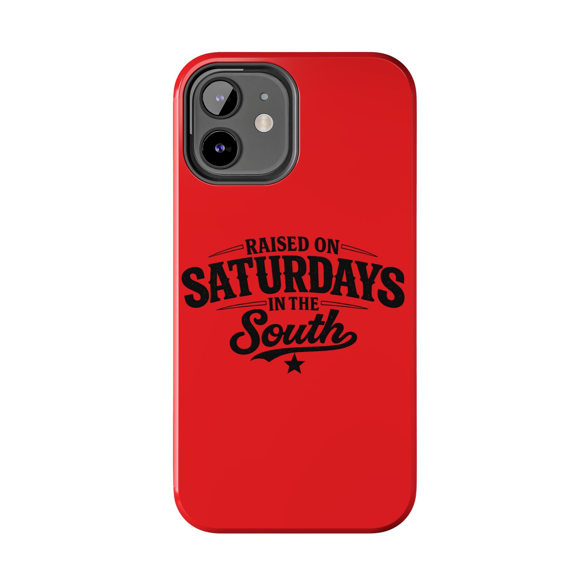 Raised On Saturdays In The South Phone Case-(red)