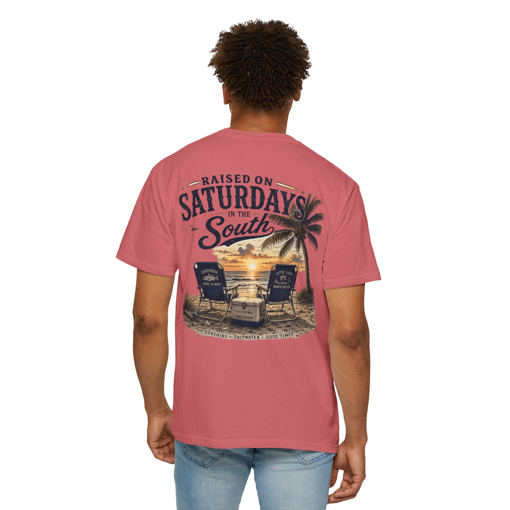 Raised On Saturdays In The South T-Shirt — Beachin It On Summer Saturdays