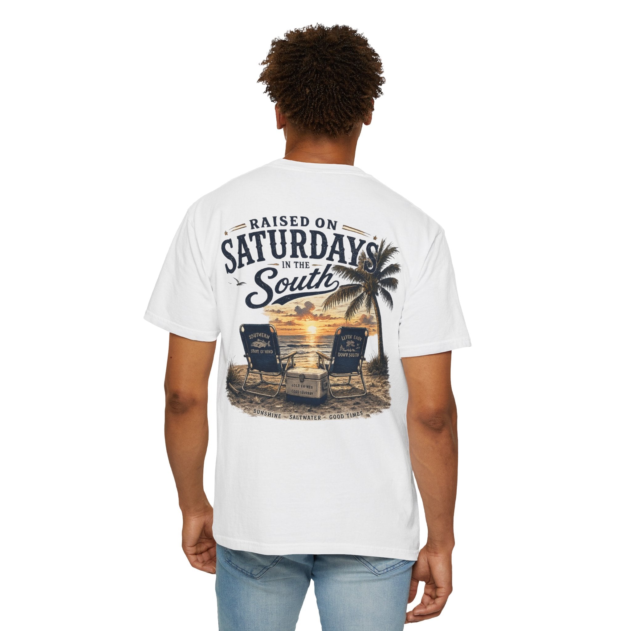 Raised On Saturdays In The South T-Shirt — Beachin It On Summer Saturdays