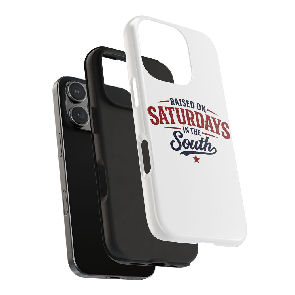 Raised On Saturdays In The South Phone Case- (white)