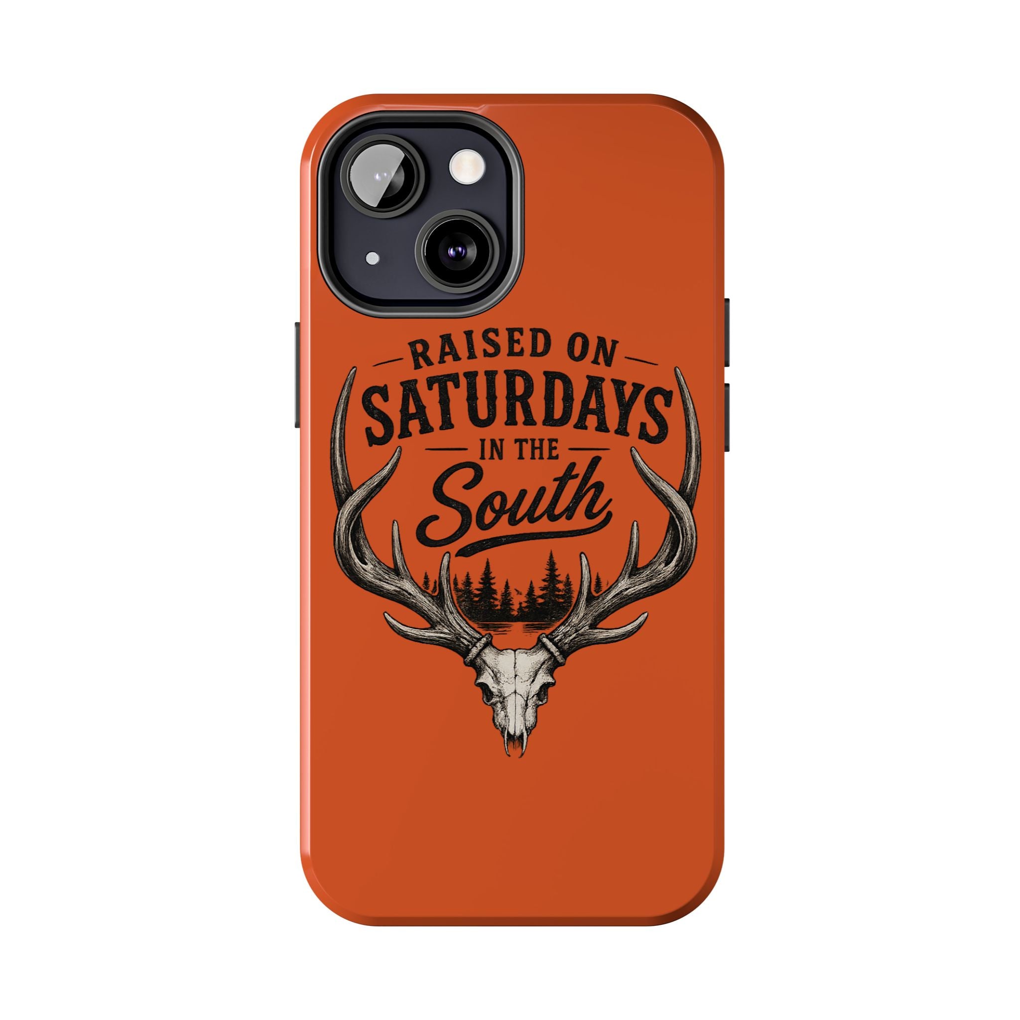 Raised On Saturdays In The South Phone Case-Spread Runs Deep In The Woods-(orange)