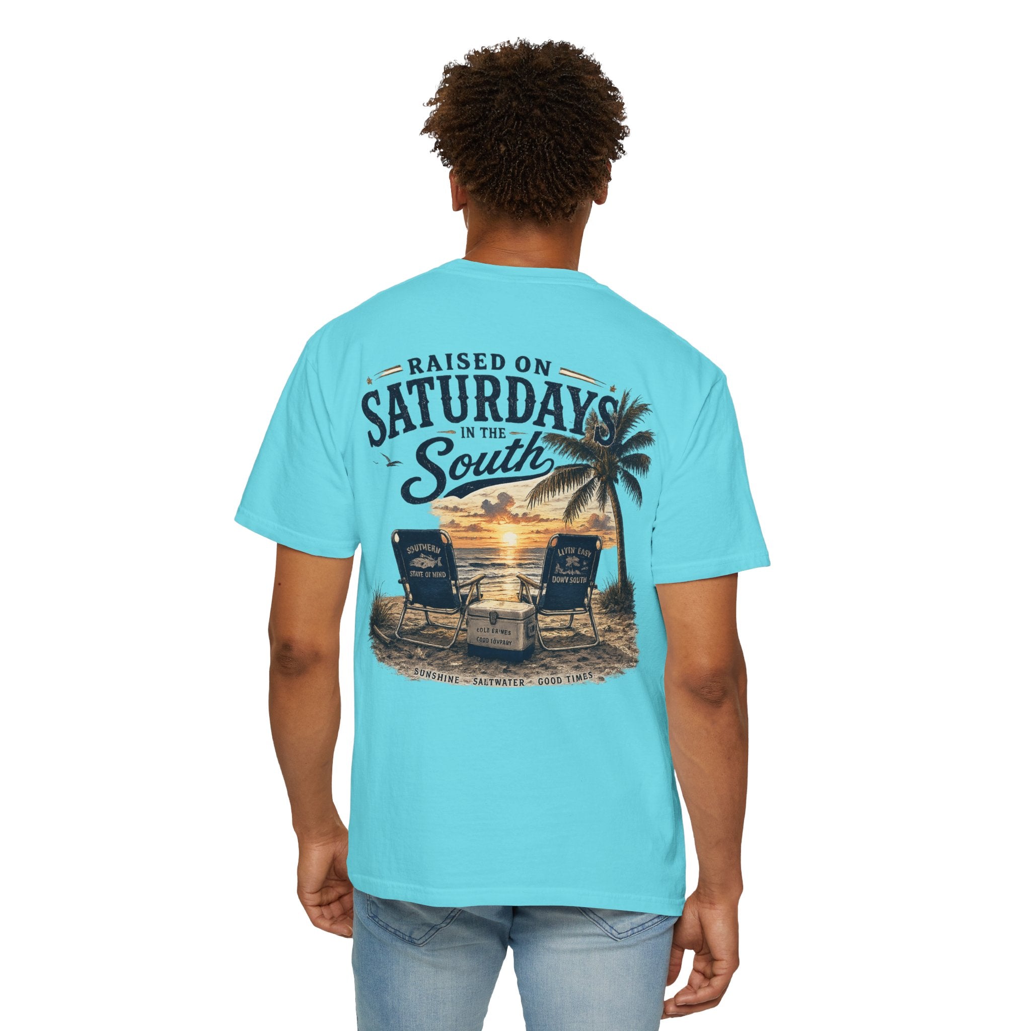 Raised On Saturdays In The South T-Shirt — Beachin It On Summer Saturdays