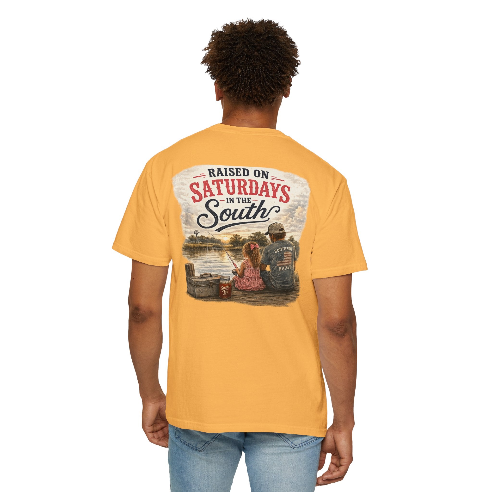 Raised On Saturdays In The South-Girl Dad Fishing Buddies-Father's Day Collection