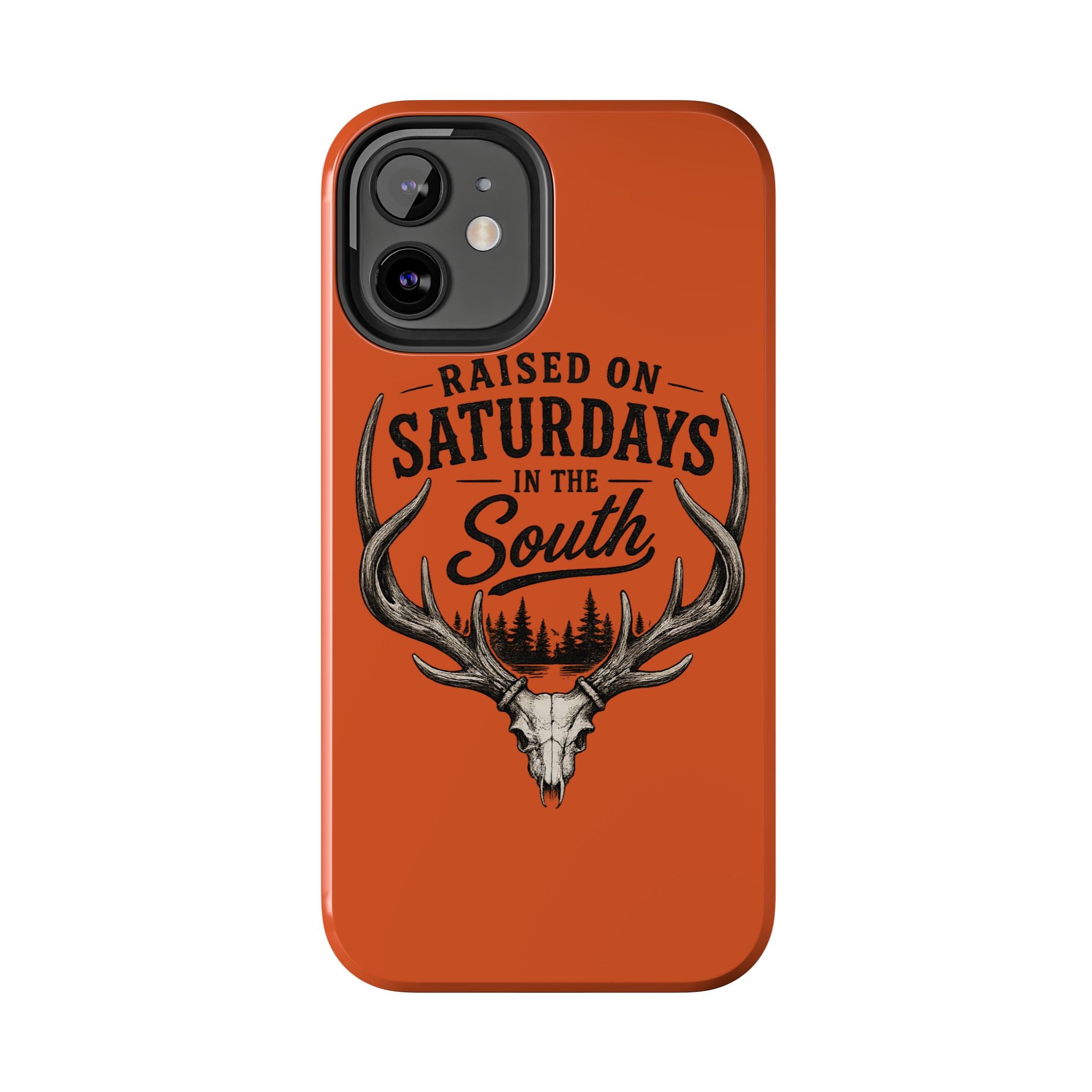 Raised On Saturdays In The South Phone Case-Spread Runs Deep In The Woods-(orange)