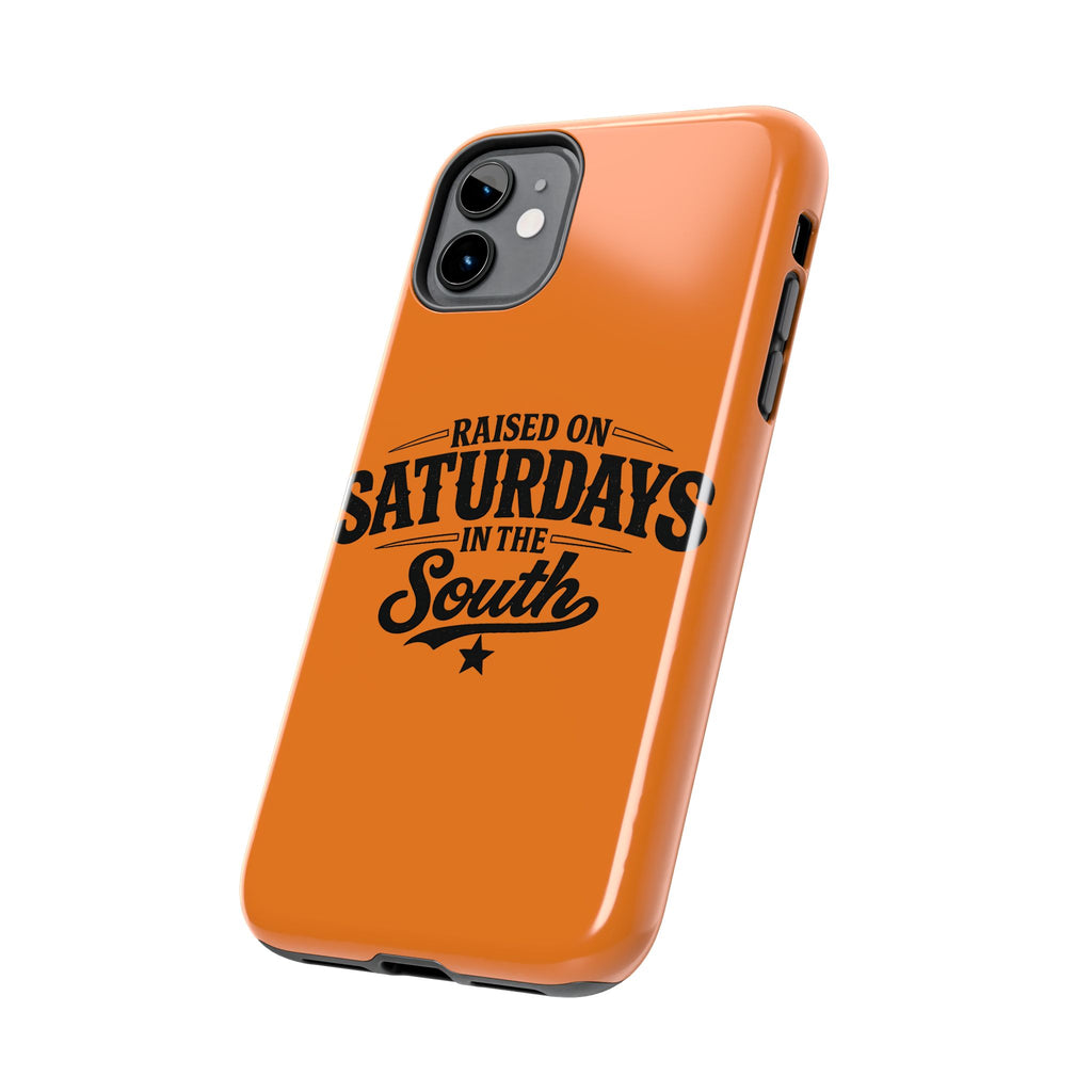 Raised On Saturdays In The South Phone Case-(orange)