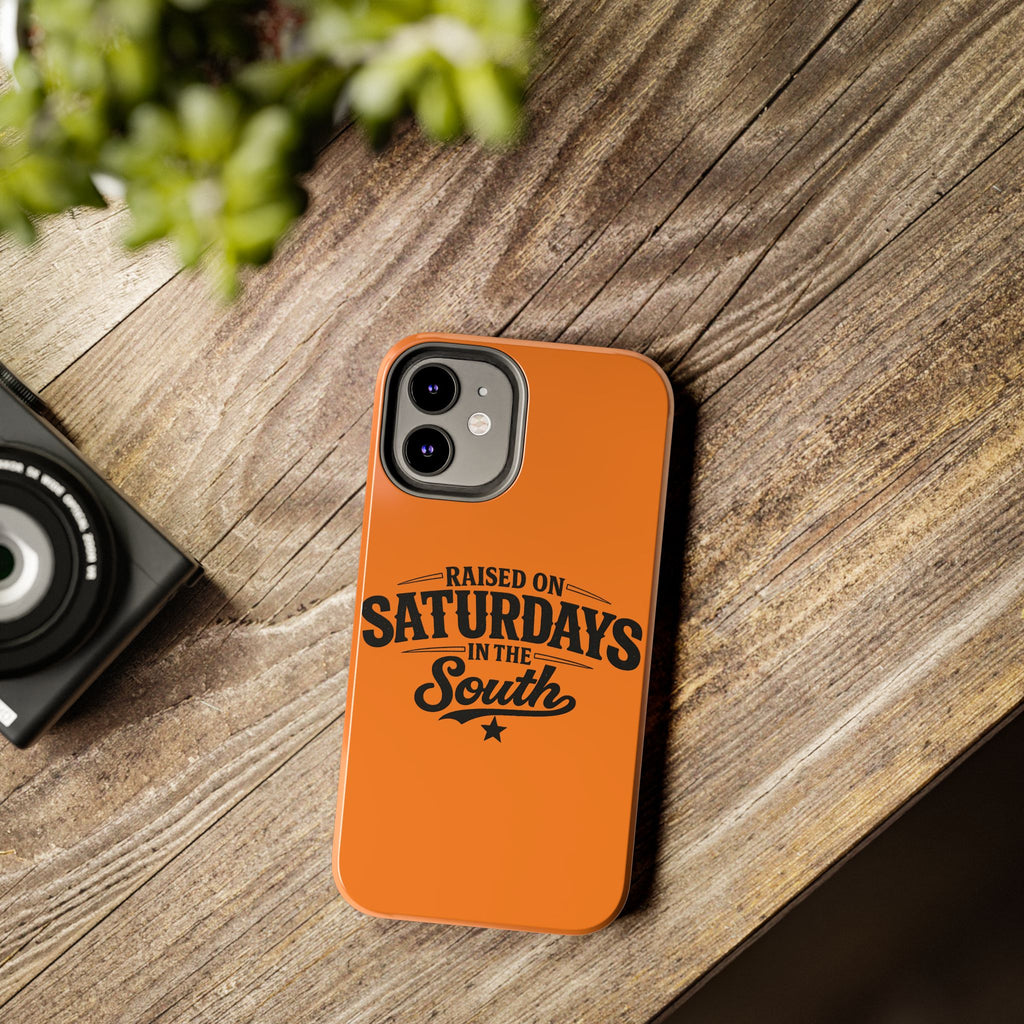 Raised On Saturdays In The South Phone Case-(orange)