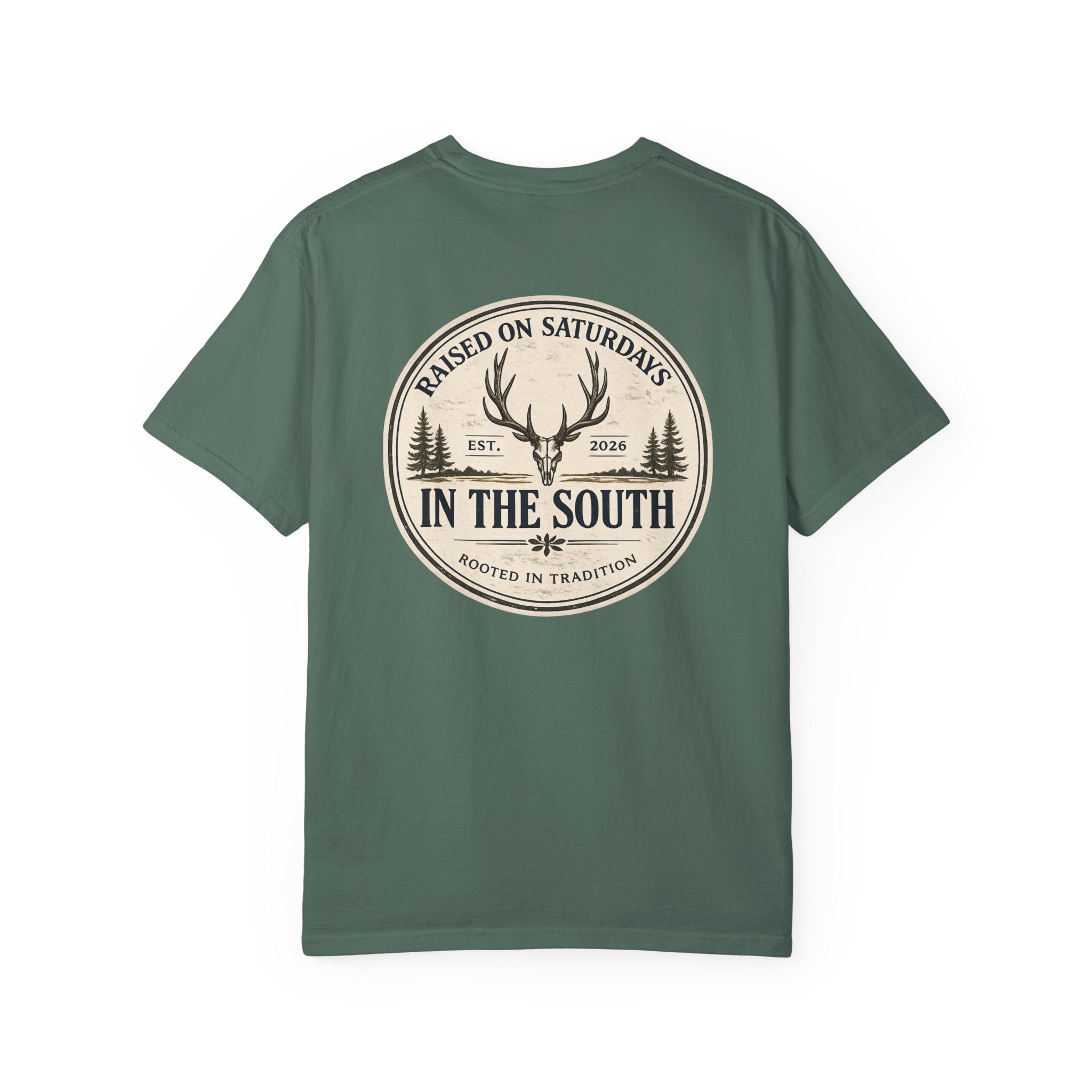 Raised On Saturdays In The South Classic T-Shirt — Deer Season