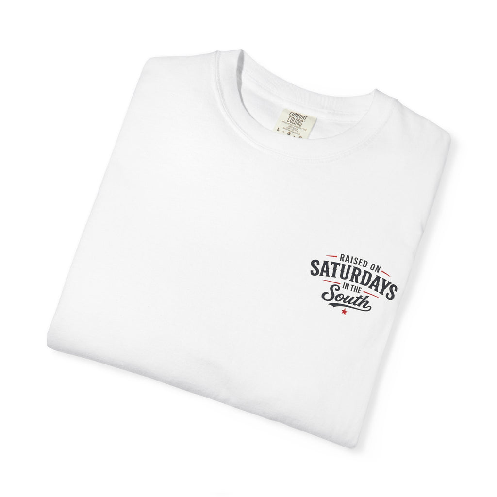 Raised On Saturdays In The South T-Shirt- Early Morning Hunts