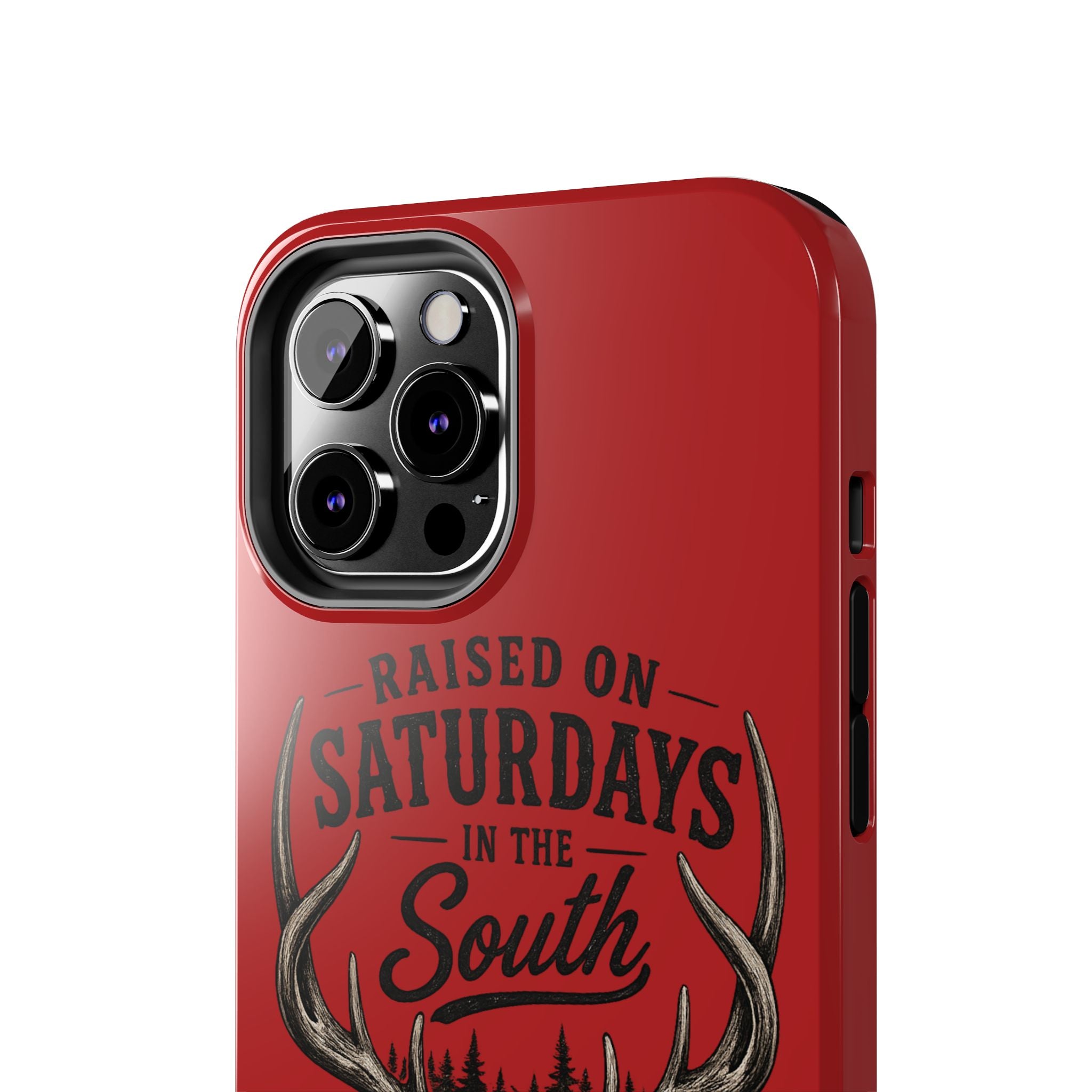 Raised On Saturdays In The South Phone Case-Spread Runs Deep In The Woods-(red)