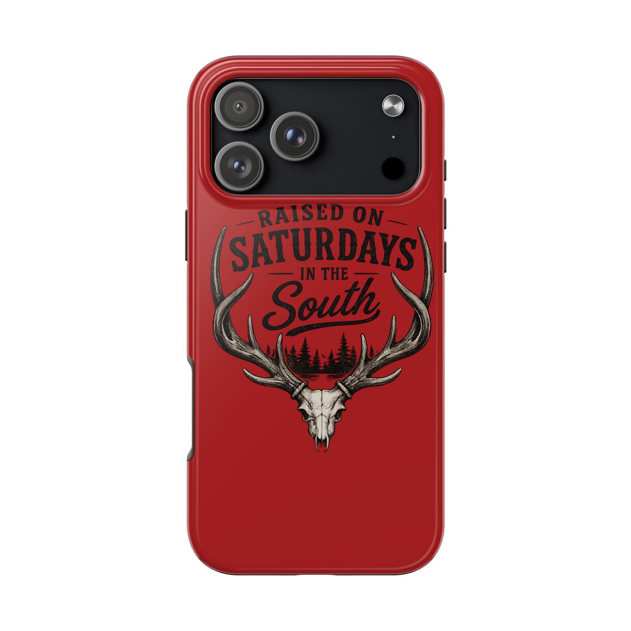 Raised On Saturdays In The South Phone Case-Spread Runs Deep In The Woods-(red)