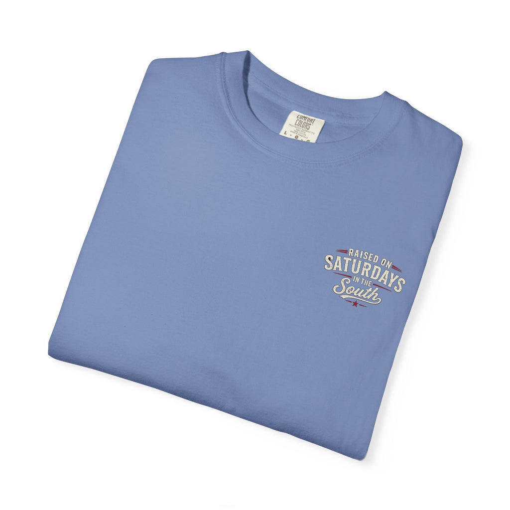 Raised On Saturdays In The South T-Shirt — Girl Dad Hunting Buddies