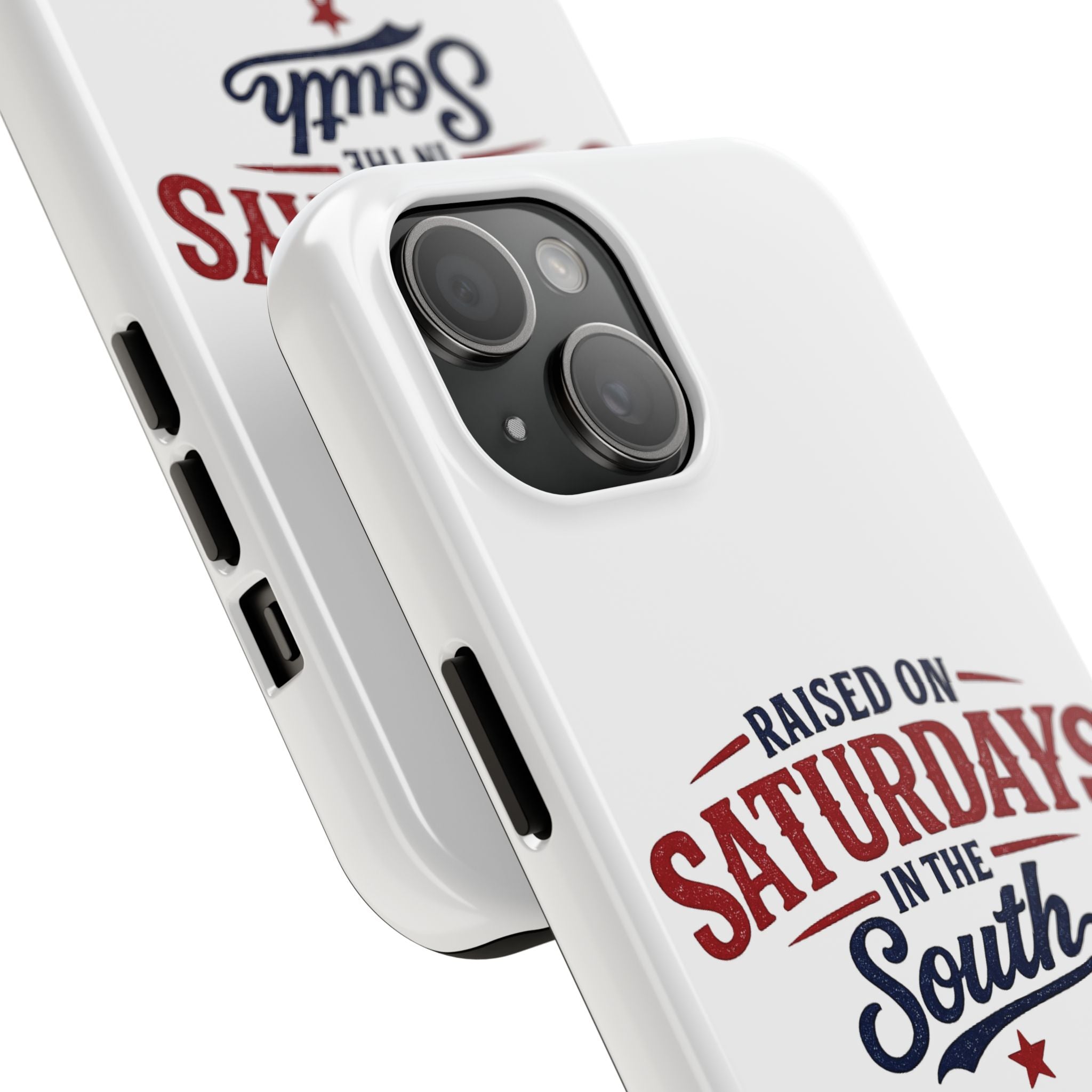 Raised On Saturdays In The South Phone Case- (white)
