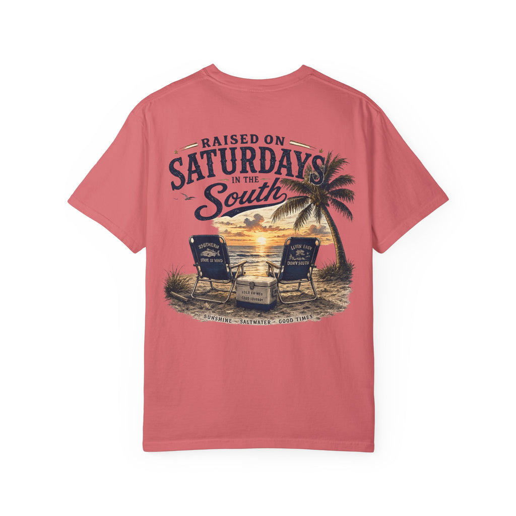 Raised On Saturdays In The South T-Shirt — Beachin It On Summer Saturdays