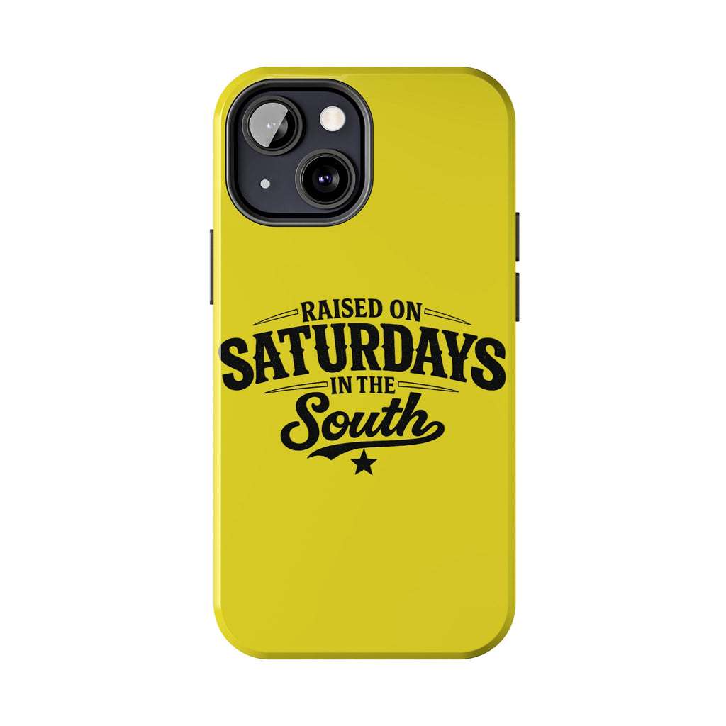 Raised On Saturdays In The South Phone Case-(yellow)