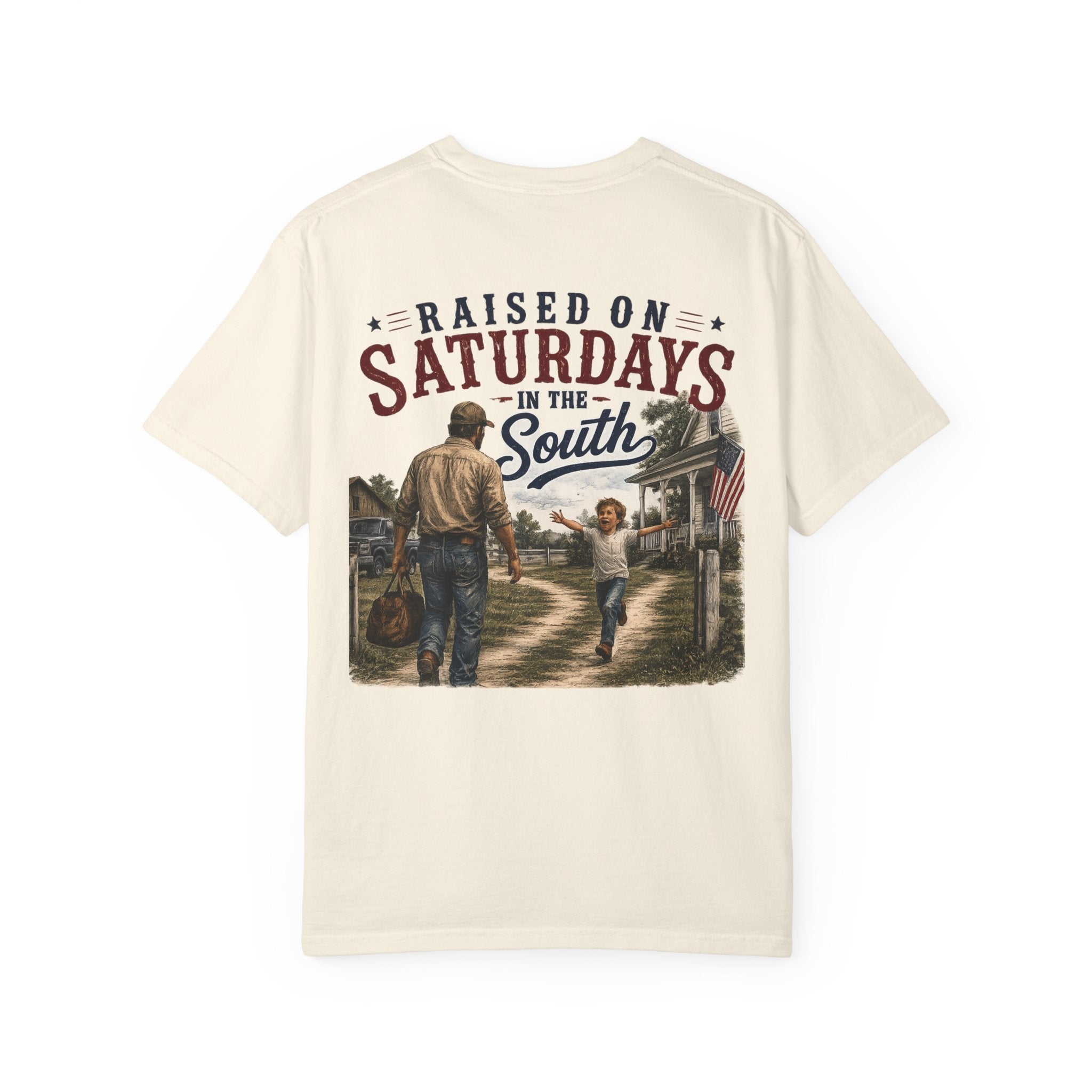 Raised On Saturdays In The South T-Shirt Boy Dad-"Daddy's Home"