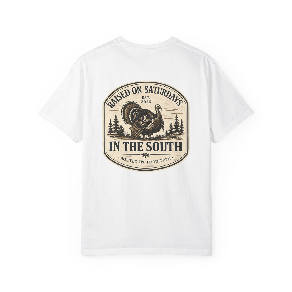 Raised On Saturdays In The South Southern Turkey Hunting T-Shirt