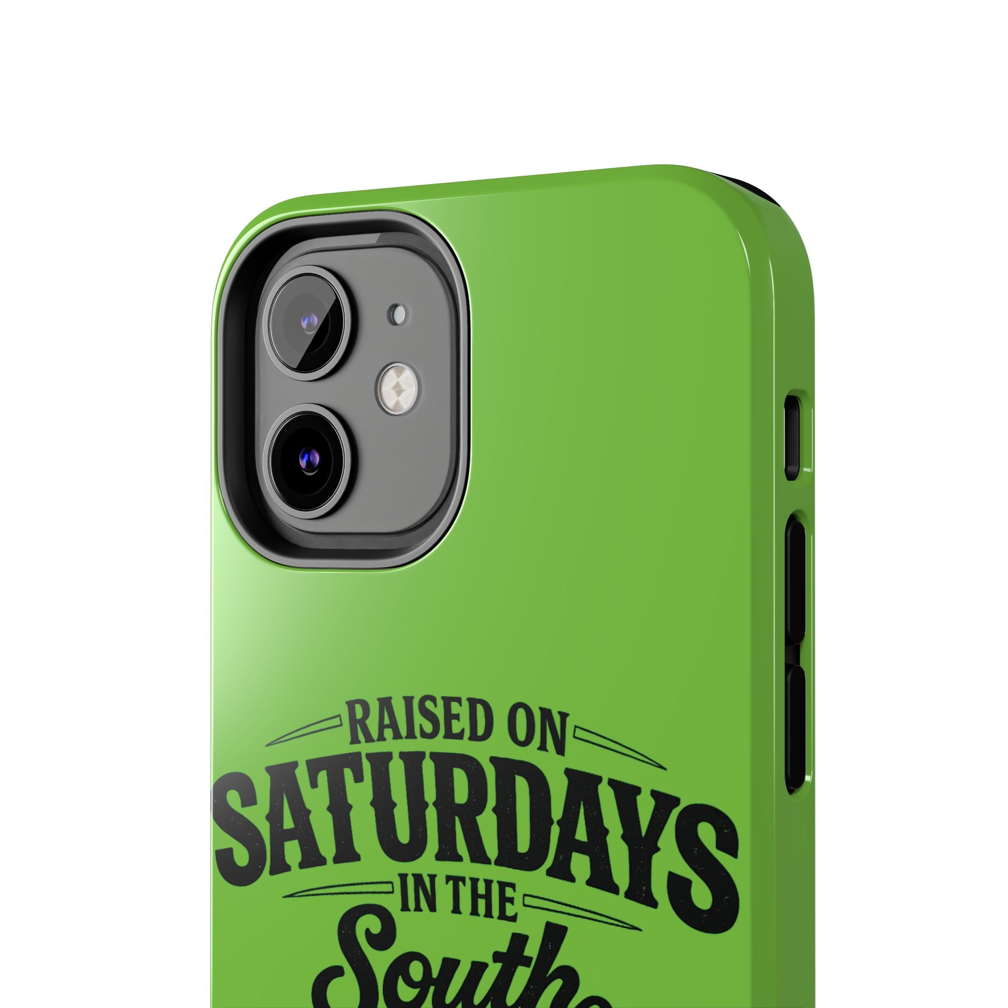 Raised On Saturdays In The South Phone Case-(green)