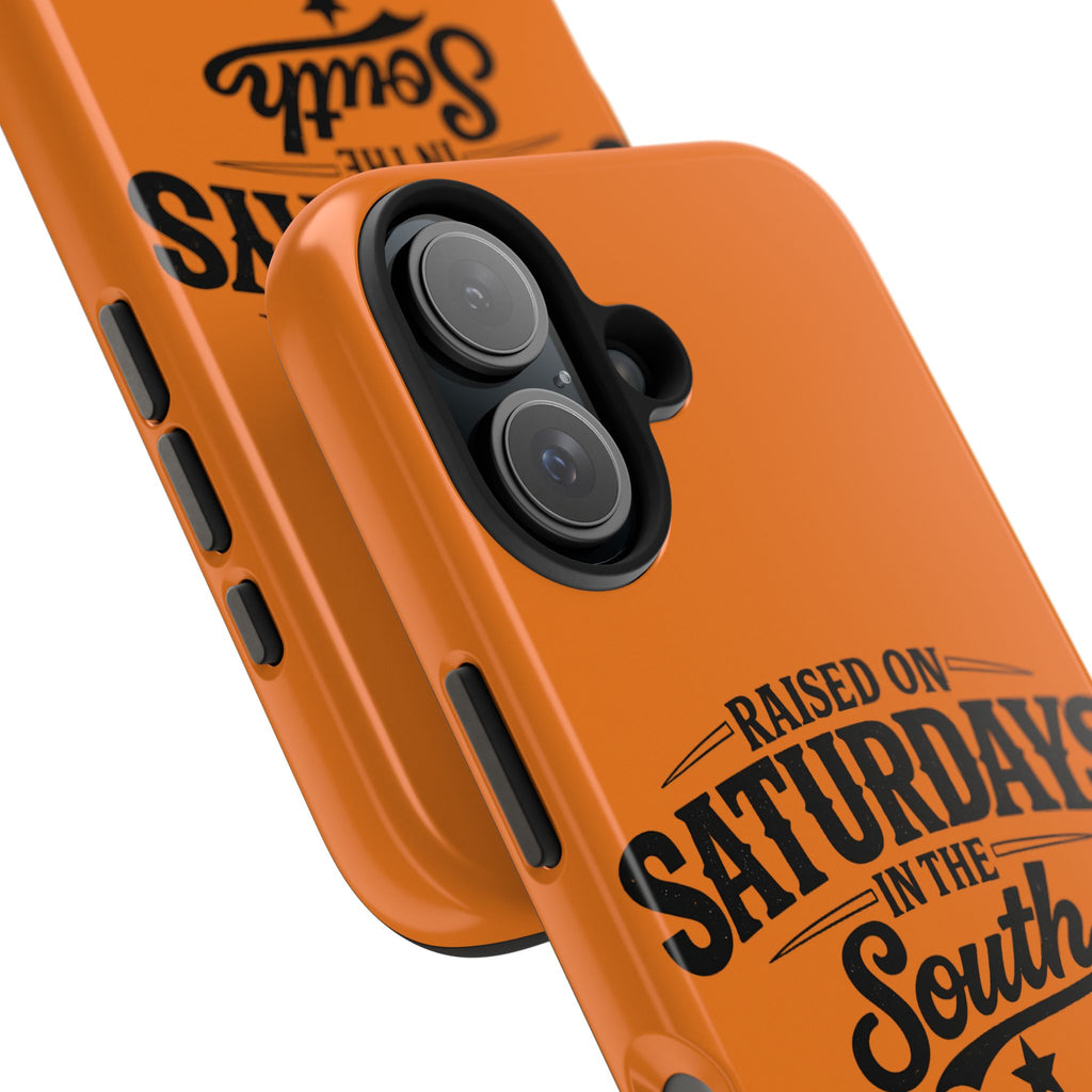 Raised On Saturdays In The South Phone Case-(orange)