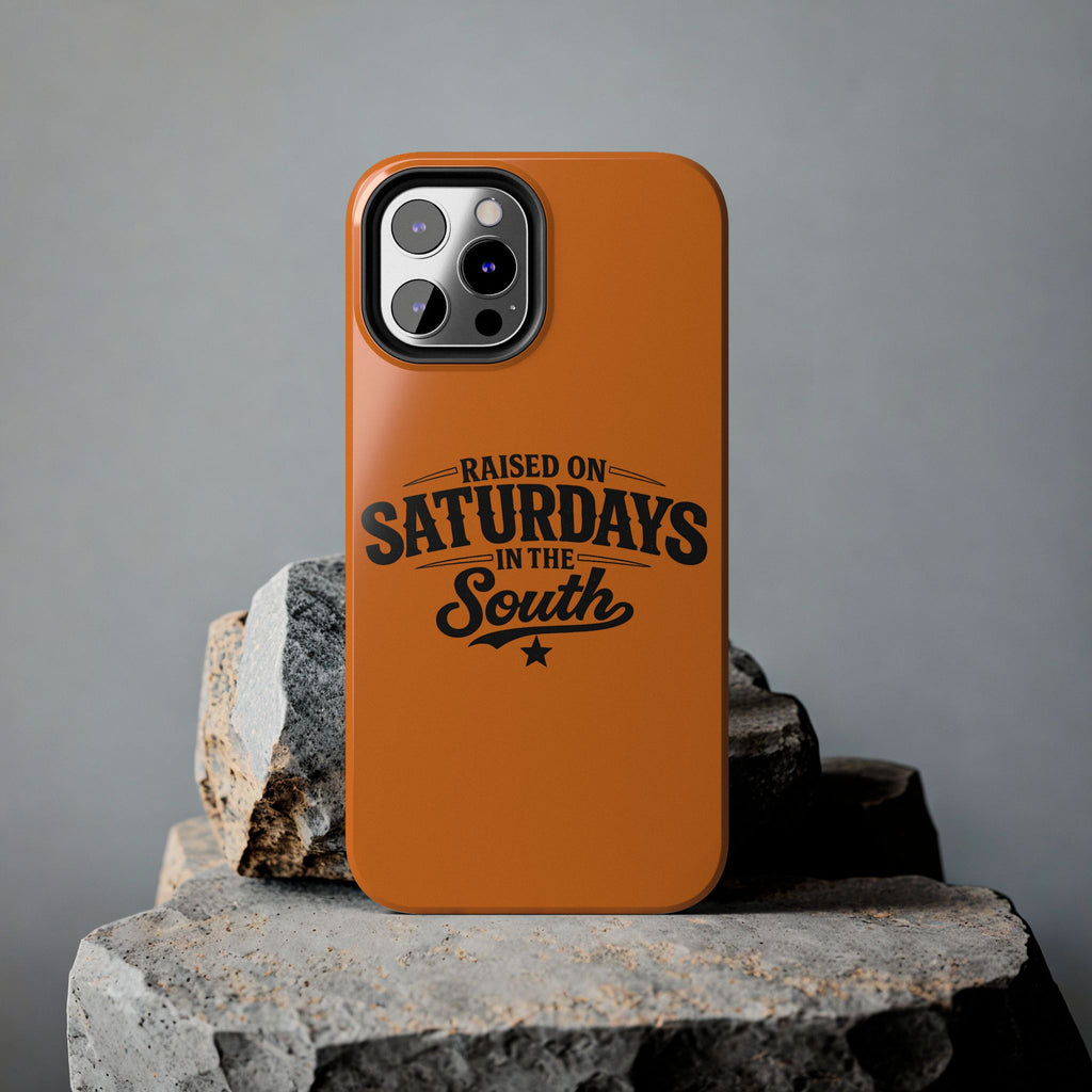 Raised On Saturdays In The South Phone Case-(orange)