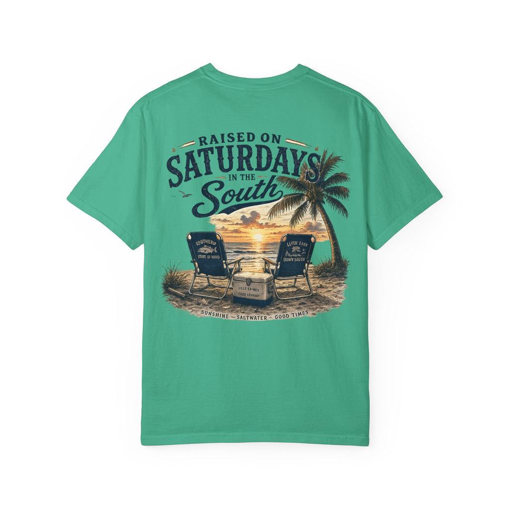 Raised On Saturdays In The South T-Shirt — Beachin It On Summer Saturdays