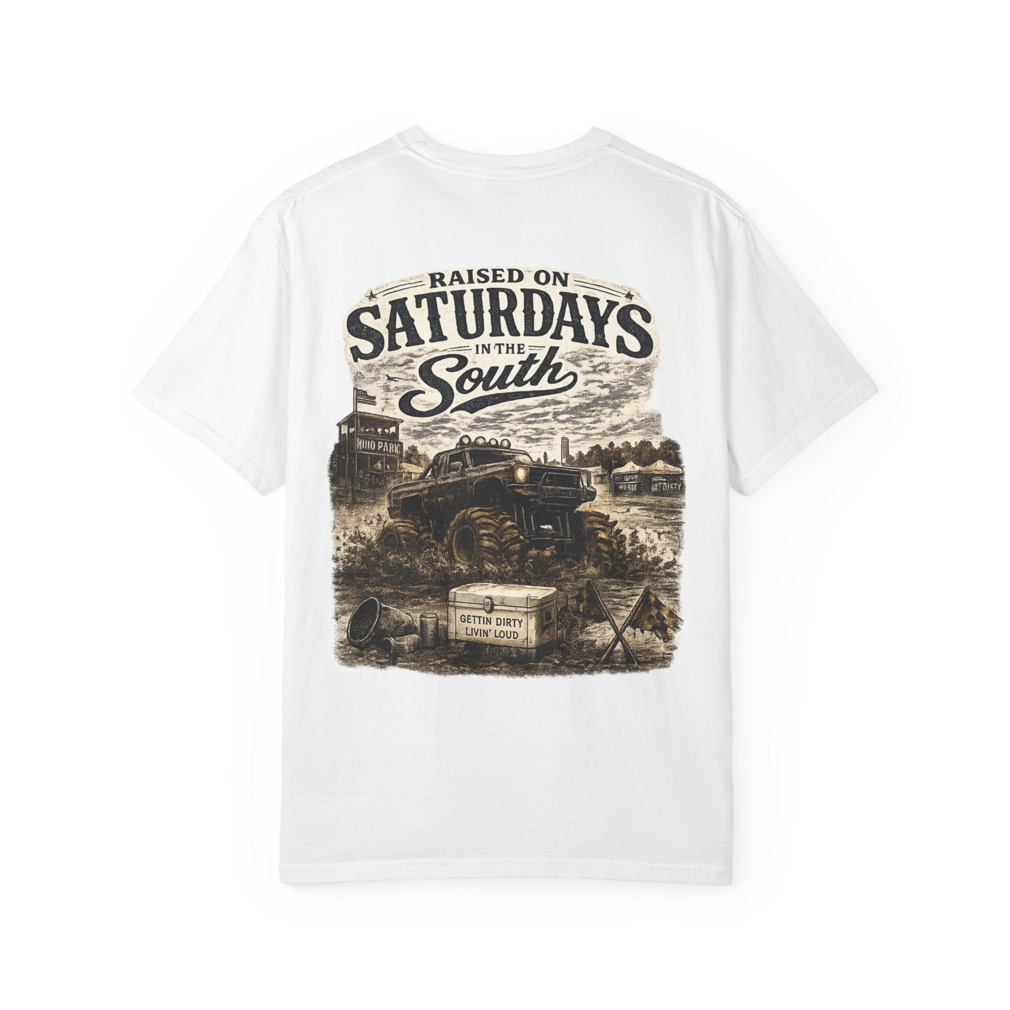 Raised On Saturdays In The South T-Shirt- Mud Park Saturdays