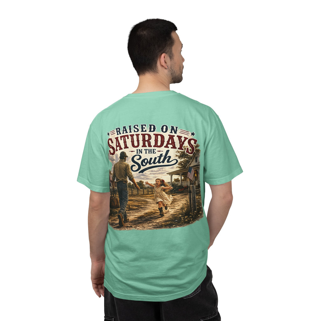 "Raised On Saturdays In The South" Girl Dad "Daddy's Home"