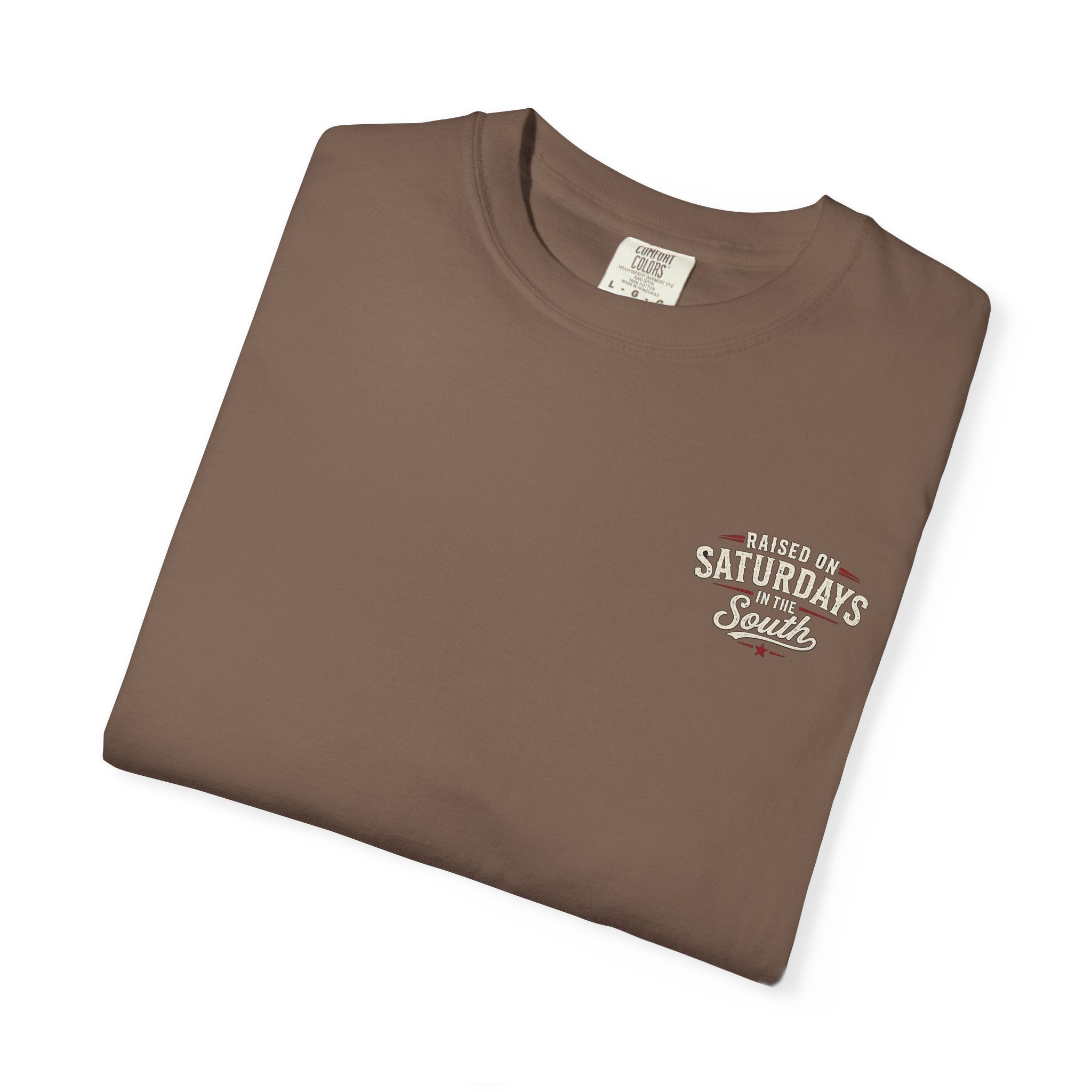 Raised On Saturdays In The South T-Shirt — Girl Dad Hunting Buddies