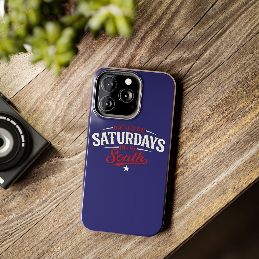 Raised on Saturdays in the South Phone Case-(blue)
