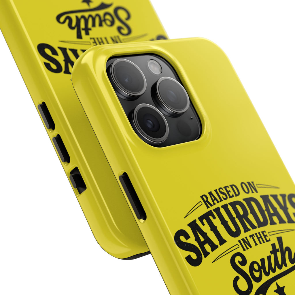 Raised On Saturdays In The South Phone Case-(yellow)