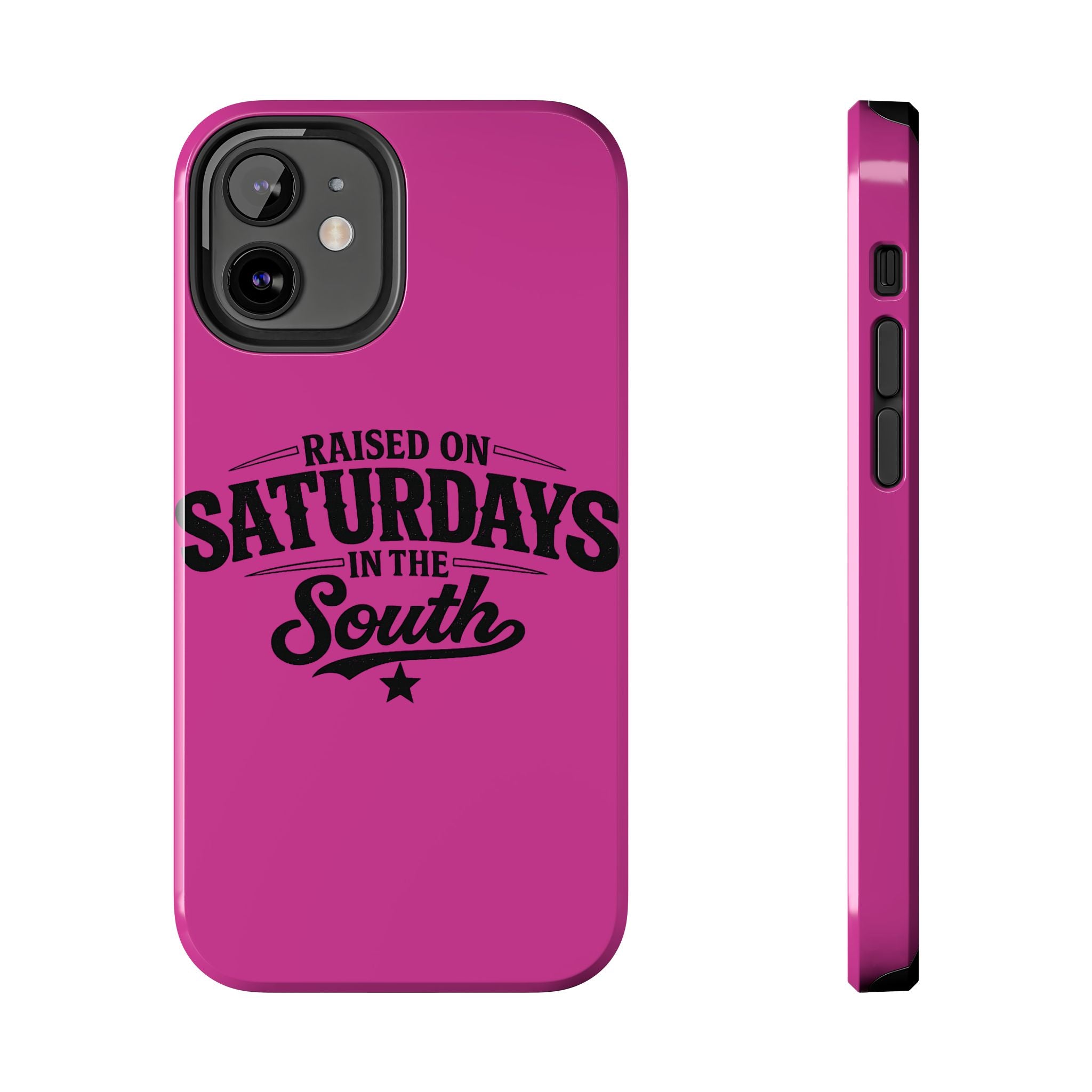 Raised On Saturdays In The South Phone Case-(pink)