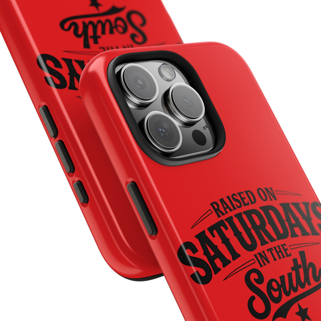 Raised On Saturdays In The South Phone Case-(red)