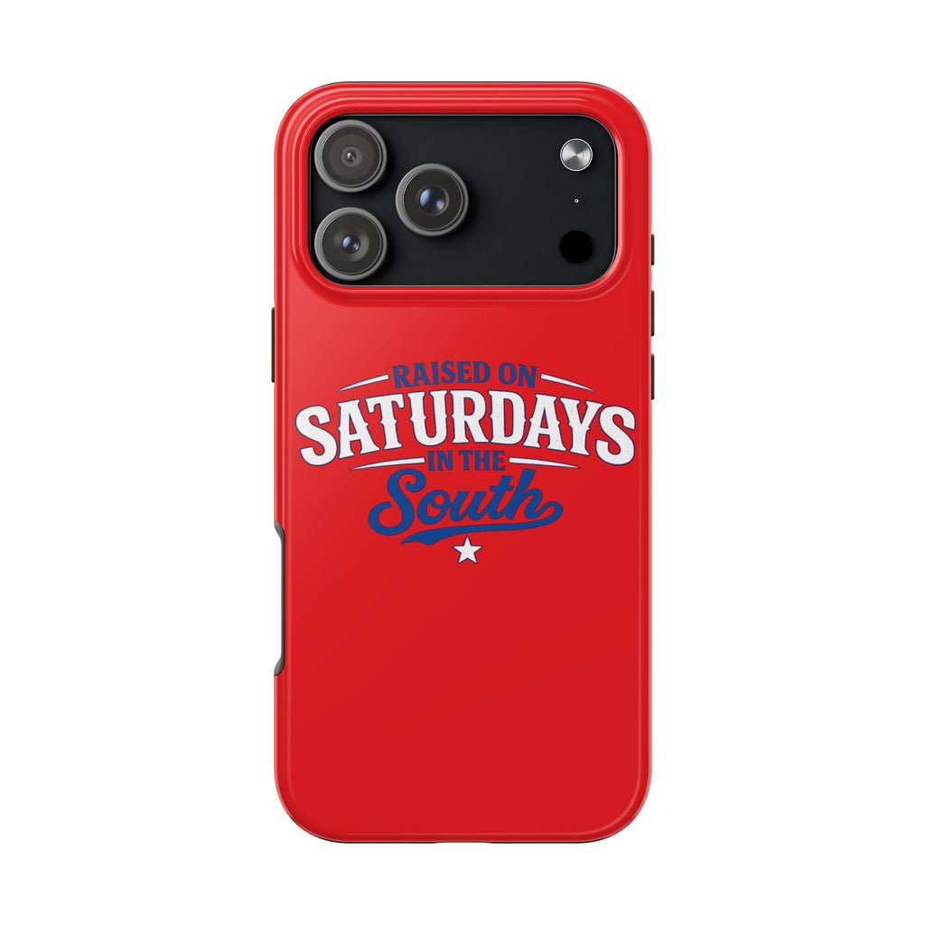 Raised On Saturdays In The South Phone Case-(red)