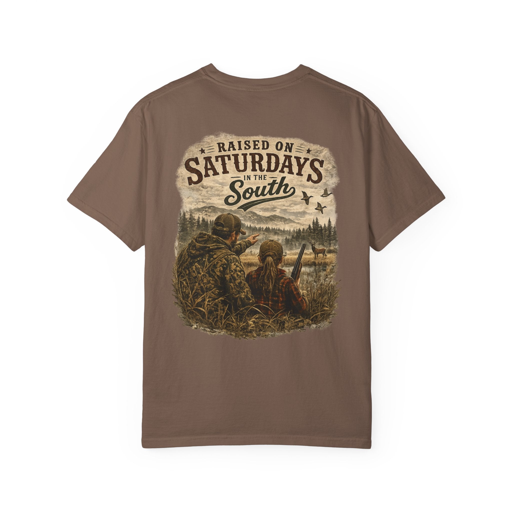 Raised On Saturdays In The South T-Shirt — Girl Dad Hunting Buddies