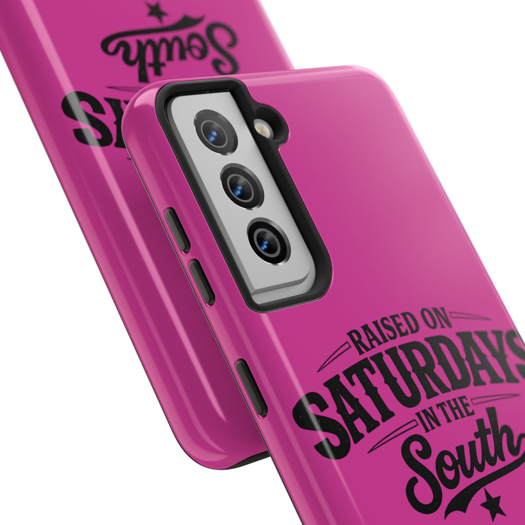 Raised On Saturdays In The South Phone Case-(pink)
