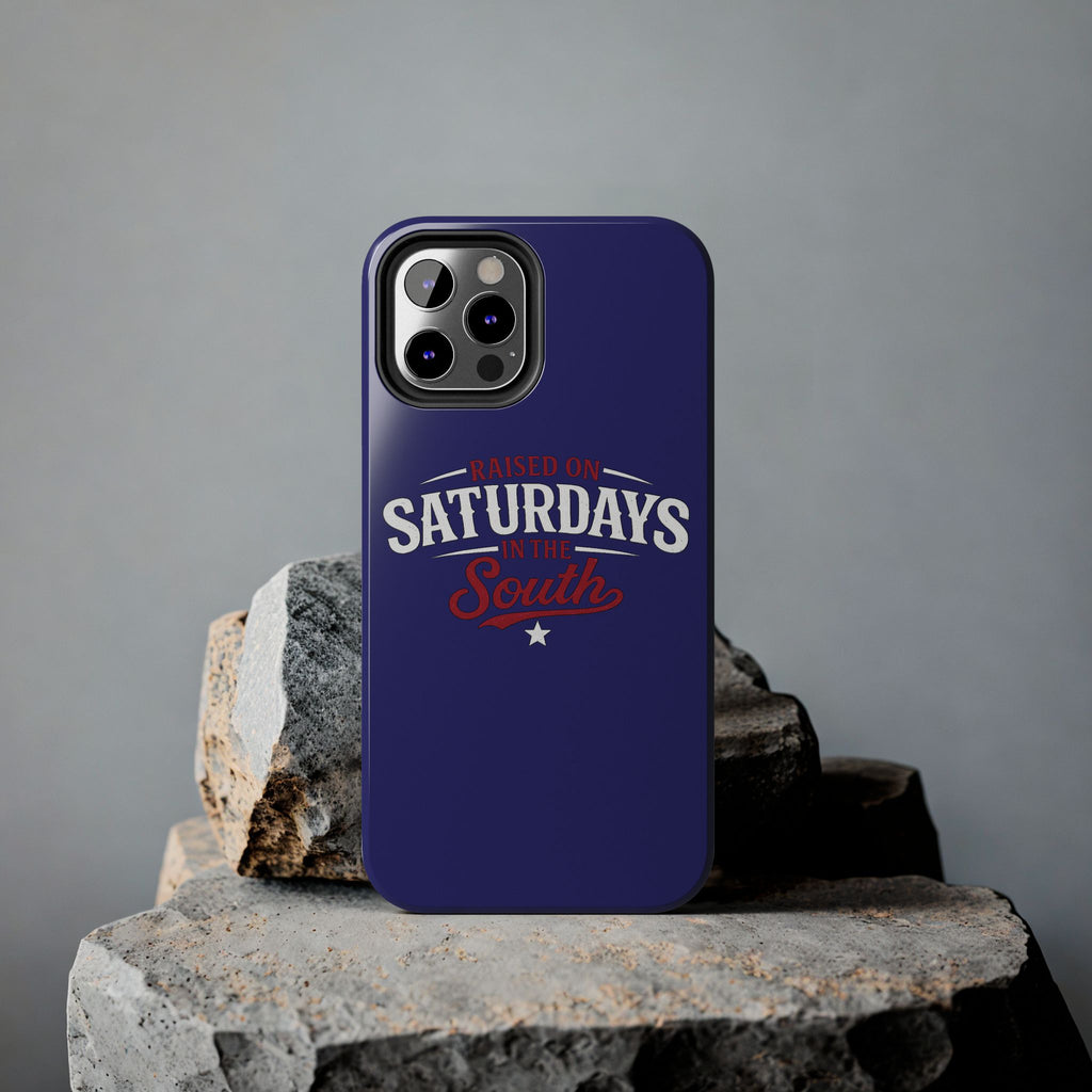 Raised on Saturdays in the South Phone Case-(blue)