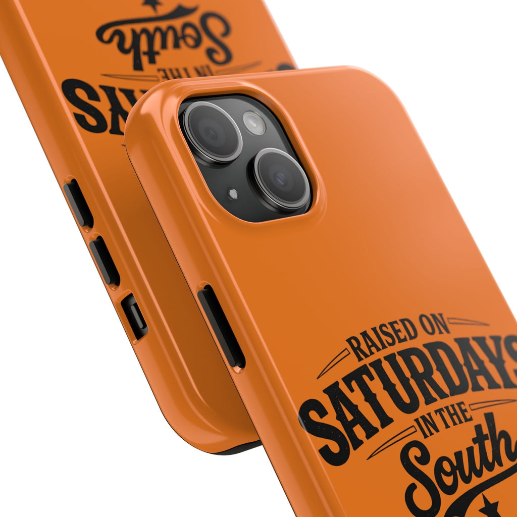 Raised On Saturdays In The South Phone Case-(orange)